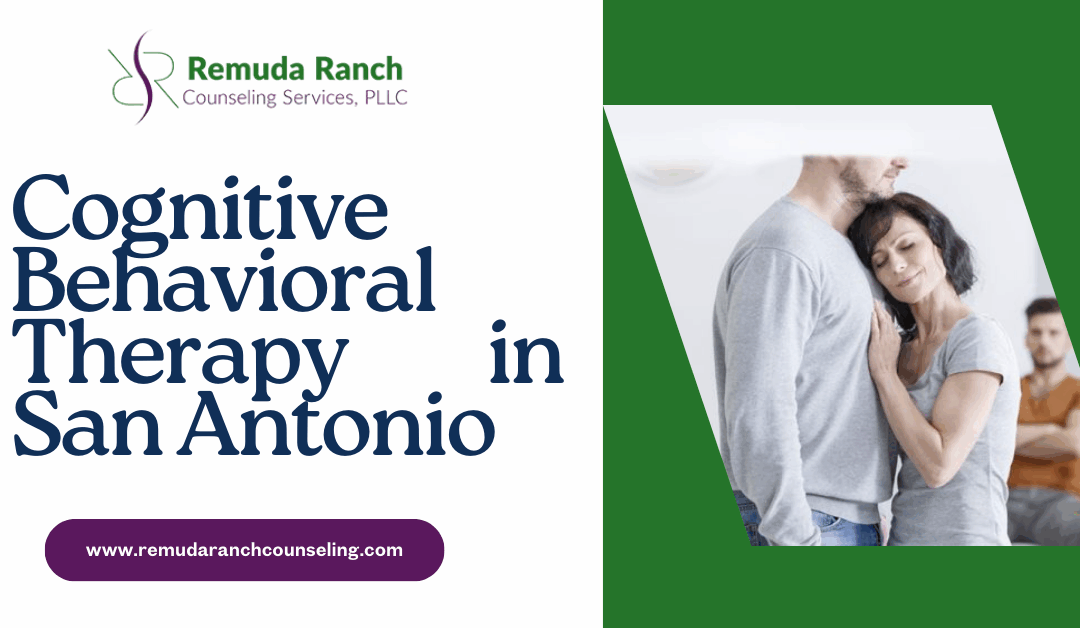 The Impact of Cognitive Behavioral Therapy in San Antonio: Top 5 Benefits