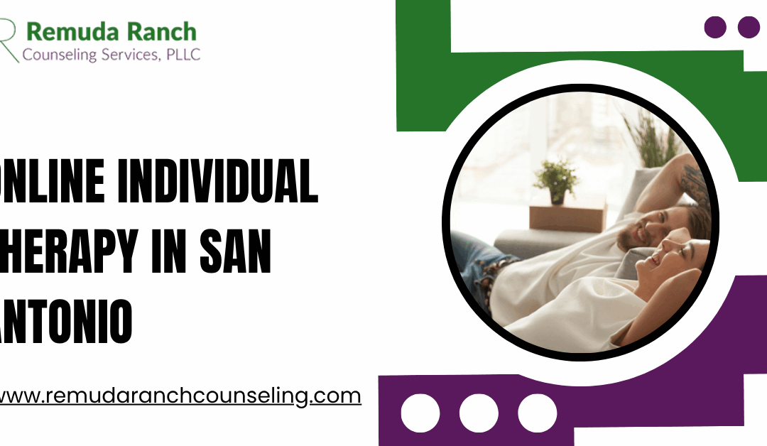 Transform Stress & Anxiety with Online Individual Therapy in San Antonio